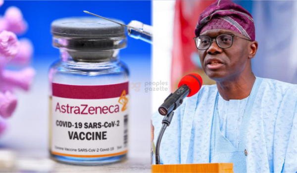 AstraZeneca vaccine and Governor Babajide Sanwo Olu