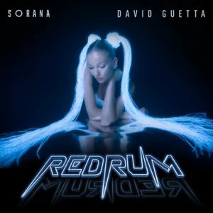 Sorana David Guetta redruM Lyrics