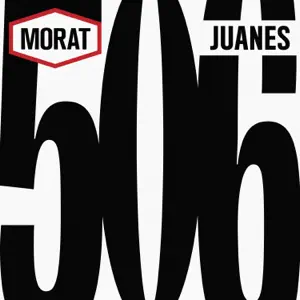 Morat Juanes 506 Lyrics